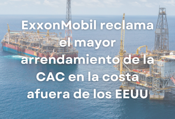 ExxonMobil reclama la mayor concesión de almacenamiento de CO? en alta mar en los EE.UU.